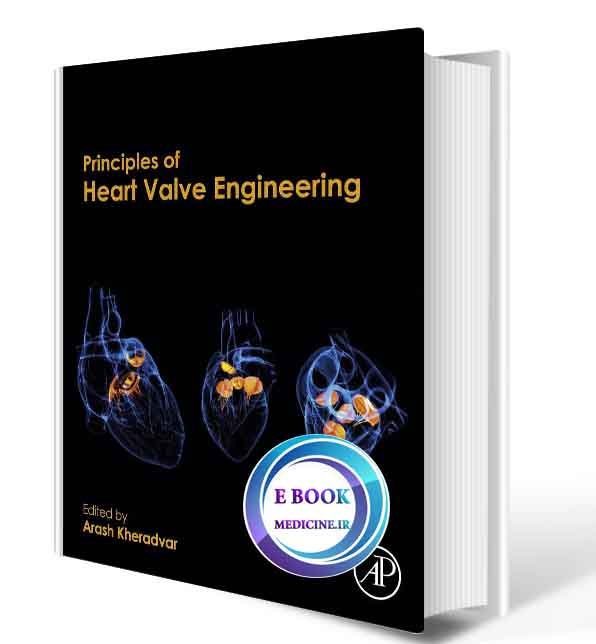 دانلود کتابPrinciples of Heart Valve Engineering2019( PDF)